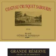 Château Crusquet Sabourin Grande Réserve Blaye Côtes de Bordeaux