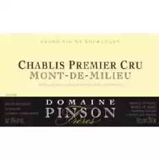 Domaine Pinson Frères Chablis Mont de Milieu Premier Cru