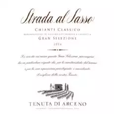 Tenuta di Arceno Strada al Sasso Chianti Classico Gran Selezione