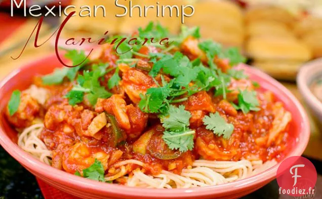 Marinara aux Crevettes Mexicaines