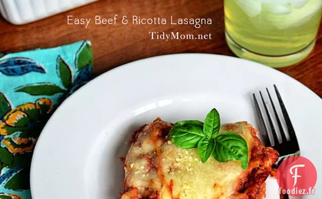 Lasagne Facile au Bœuf et à la Ricotta