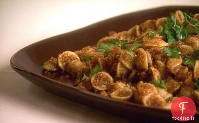 Orecchiette avec Chapelure Grillée