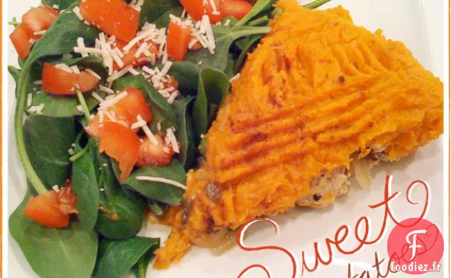 Tarte aux Bergers de Patates Douces
