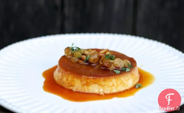 Crème Caramel Aux Raisins Secs À L'Eau-De-Vie, Pignons De Pin Et Thym