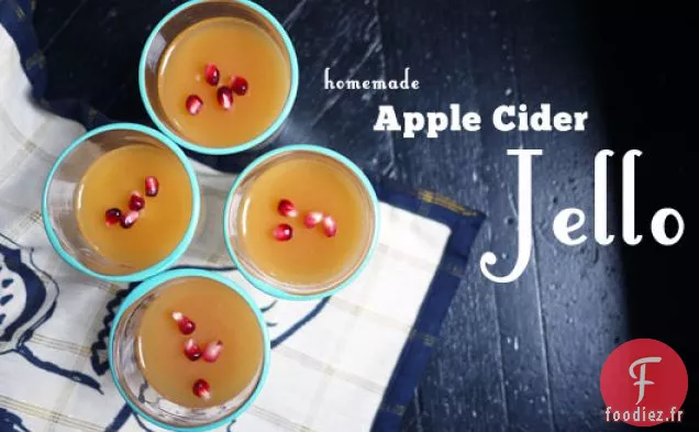 Jello de Cidre de Pomme