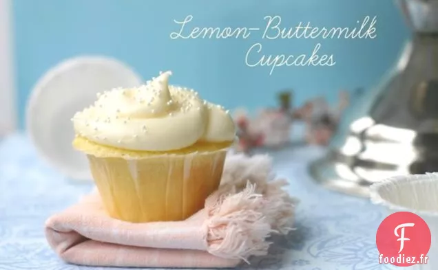 Cupcakes Au Babeurre Au Citron Avec Le Cre Le Plus Moelleux Au Monde
