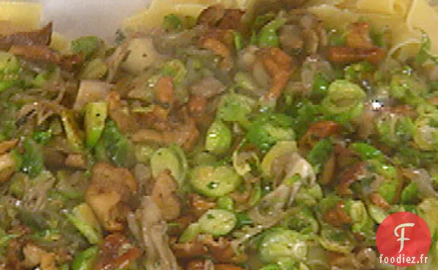 Pappardelle aux Champignons et Choux de Bruxelles